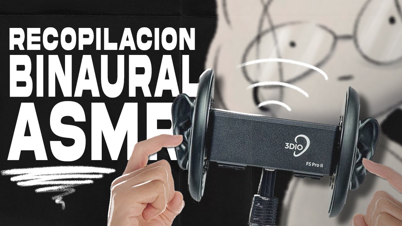 ASMR Binaural SIN ANUNCIOS Para Dormir😴💤| Recopilación ASMR