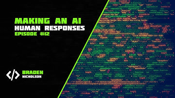 C# Visual Studio [Making an AI]: More Human Like Responses Episode 12