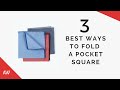 How To Fold a Pocket Square - 3 Best Ways - straight, point & puff - cotton, silk, wool, linen