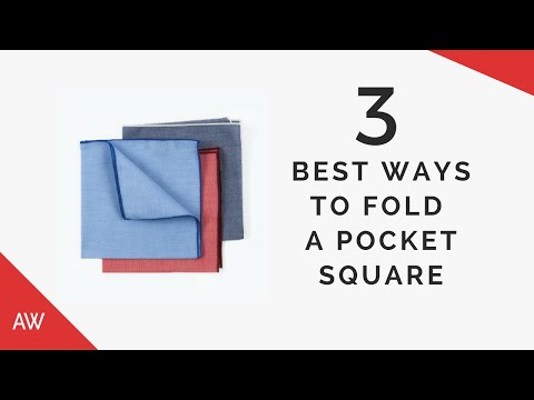 How To Fold a Pocket Square - 3 Best Ways - straight, point & puff - cotton, silk, wool, linen
