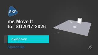 ms Move It for SketchUp | unpublised extension