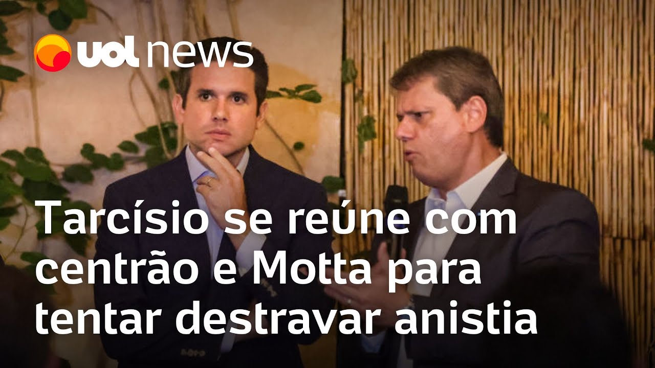 Tarcísio se reúne com centrão e Hugo Motta para tentar articular o projeto da anistia