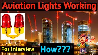 How is the working of aviation obstruction lights in a building 