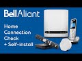Bell Aliant Home Connection Check Self Install