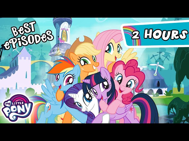 My Little Pony: Friendship is Magic | FAN FAVORITE EPISODES | 2 Hour Compilation | MLP Full Episodes class=