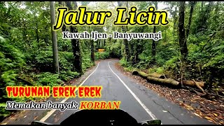 Jalur LICIN Kawah Ijen ke Banyuwangi - Turunan EREK EREK Sengkan Mayit yang sering Memakan KORBAN