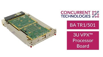 BA TR1/501 - Product Overview | Concurrent Technologies