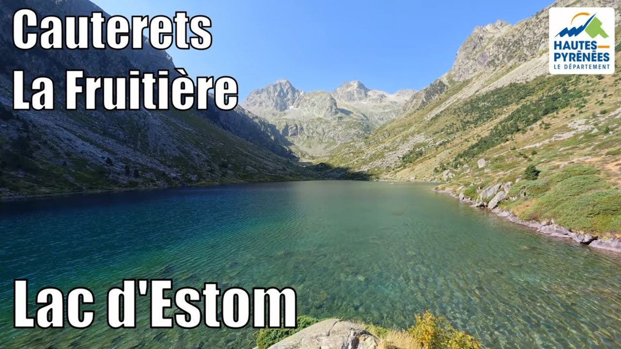 Cauterets : La magnifique rando du lac d'Estom (été 2025)