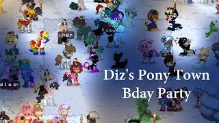 Dizaster's PonyTown Birthday Party