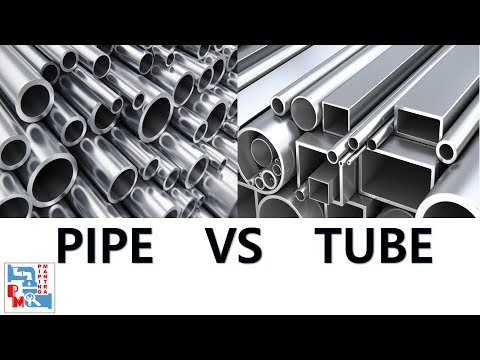 Pipe Vs Tube, The Difference Between Pipe and Tube, Piping Mantra