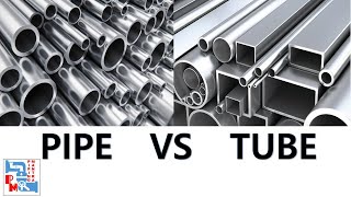 Pipe Vs Tube | The Difference Between Pipe and Tube | Piping Mantra |