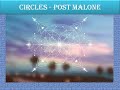 Post Malone - Circles
