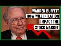 Warren Buffett: How Inflation Will Impact the Stock Market (2021)