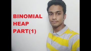 BINOMIAL HEAP PART (1) || BINOMIAL TREE
