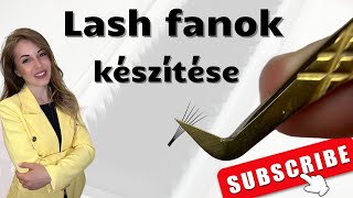 Lash fanok készítése | Műszempilla építés | Fanolás