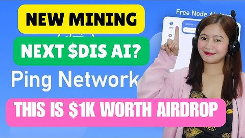 NEW MINING: PING NETWORK AIRDROP THE NEXT DISTRIBUTE AI? Complete Tutorial