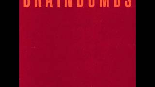 Brainbombs - No Guilt (live)