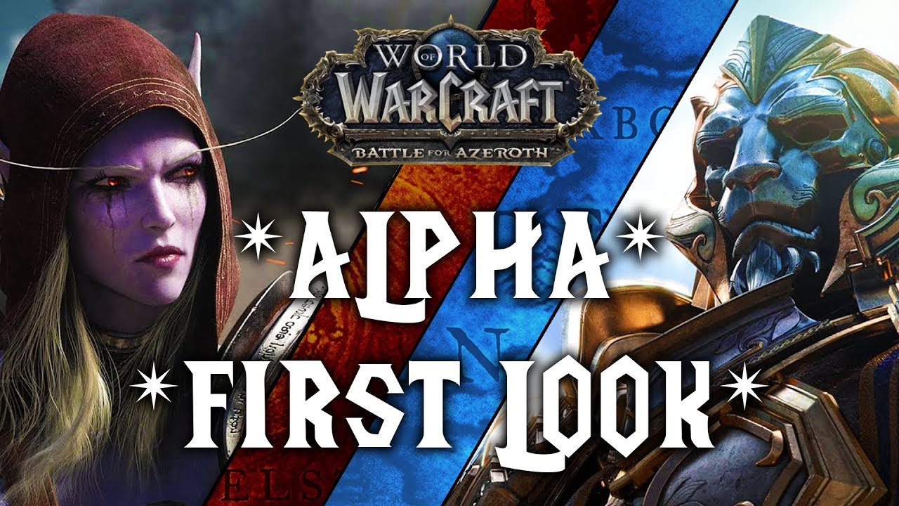 Battle for Azeroth ALPHA - Gameplay & Overview