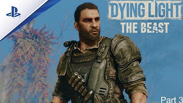 Dying Light The BEAST - Full Gameplay Part 3 BRUTAL DIFFICULTY