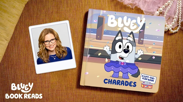 Charades 🩰 Read by Jenna Fischer | Bluey Book Reads | Bluey