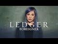 LEDGER: Foreigner (Official Audio)