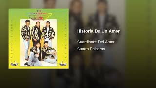 Guardianes Del Amor – Historia De Un Amor (AUDIO)