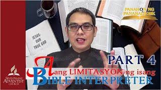 Ang limitasyon ng isang bible interpreter (part 4)