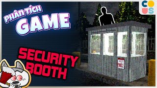 Phân Tích Game | Security Booth - Anh nhân viên bảo vệ và cái nhà máy quần què | Cờ Su Original