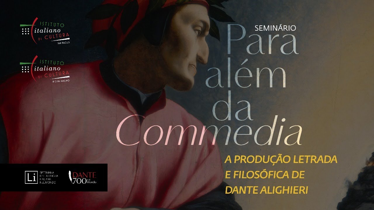 Seminário: Para além da Commedia: a produção letrada e filosófica