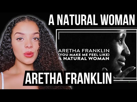FIRST TIME HEARING Aretha Franklin - Natural Woman REACTION | Rere Reacts