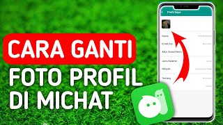 How to Change Your Profile Photo on the Michat App