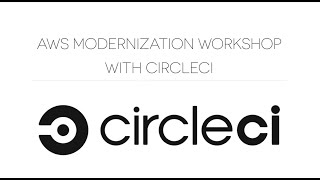 CircleCI   Amazon Web Services Developer Day