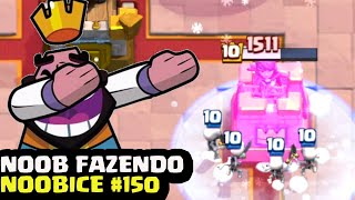 NOOB FAZENDO NOOBICE #150 - MOMENTOS ENGRAÇADOS NO CLASH ROYALE