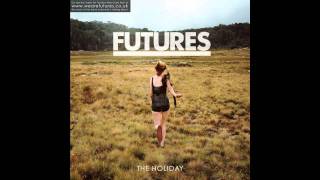 Futures - The Boy Who Cried Wolf  (Acoustic)
