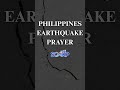 Prayer for the Philippines Earthquake | Earthquake Intercession & Healing Prayer