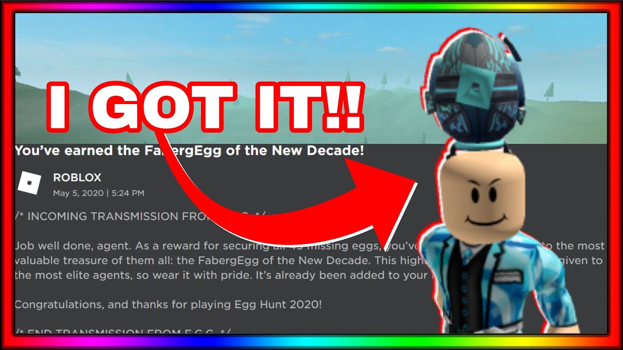 Collecting My Faberge Egg I Got It Roblox Egg Hunt 2020 Faberge Egg Of The New Decade Youtube - roblox egg on your face