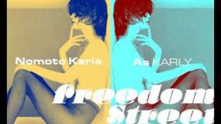 Nomoto Karia - Freedom Street Afternoon