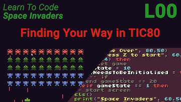 Space Invaders Lesson 0 - Finding Your Way in TIC80