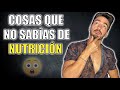 COSAS que NO SABÍAS sobre NUTRICIÓN *SABÍAS QUE...*