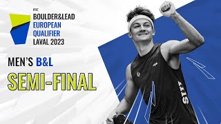 Men's Boulder & Lead semi-final || Laval 2023