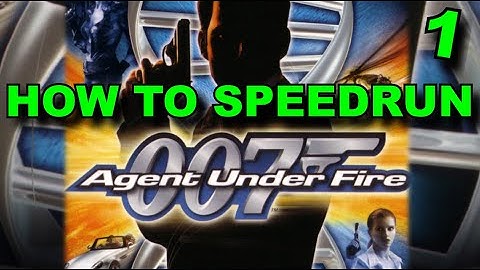 007: Agent Under Fire Speedrun Guide [BASICS]