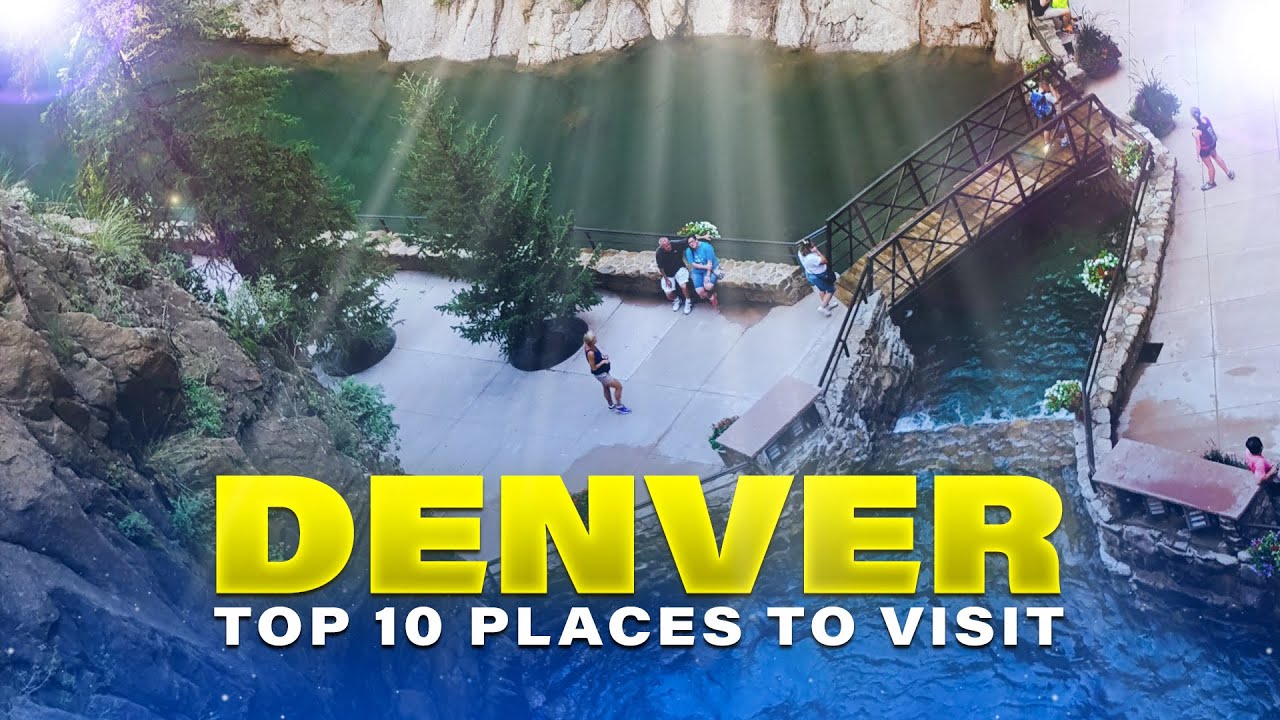 Top 10 Places in Denver Explore the Best of Denver, Colorado YouTube