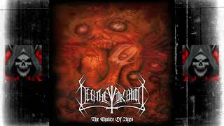 Deathevokation (USA) - The Chalice of Ages (Album 2007)
