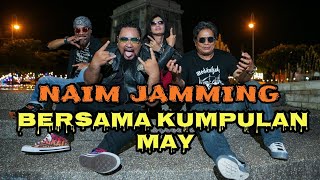 MAY JAMMING SESSION bersama NAIM vokalis (3.4.2024)