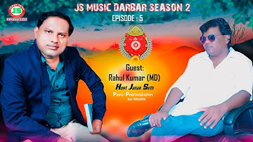 JS MUSIC DARBAR SEASON 2 II EPISODE:05 II Music Director RAHUL KUMAR II JANAK SETH II