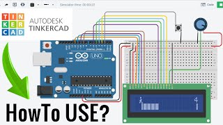 How to Use TINKERCAD For Beginners | Make Arduino Projects Without Hardware