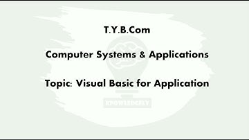 Session 1-Introduction to Visual Basic | TYBCOM | Computer System & Application | Hindi