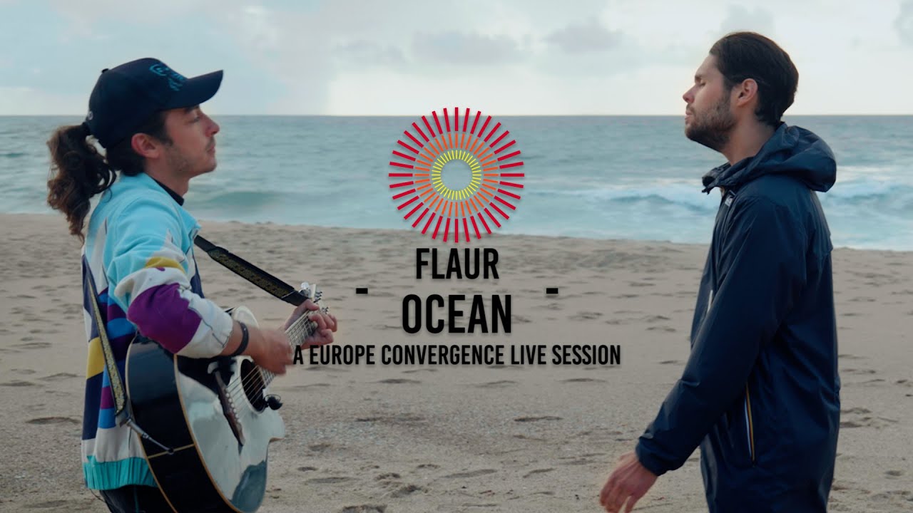 FLAUR - OCEAN | EUROPE CONVERGENCE LIVE SESSION