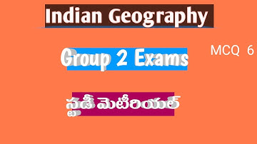 Group 2 exams study material  | Indian Geography | MCQ 6