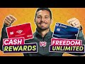 Chase Freedom Unlimited (vs) Bank of America Cash Rewards credit card